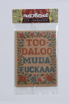 Too-daloo Muda F - kaaa Air Freshener - Desert Sunday